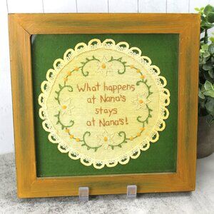 Hand Stitched STITCHERY Designed Lisa Johnson "What Happens at Nana's Stays..."